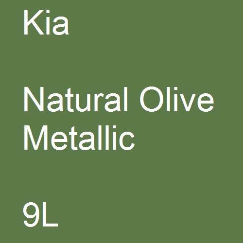 Kia, Natural Olive Metallic, 9L.